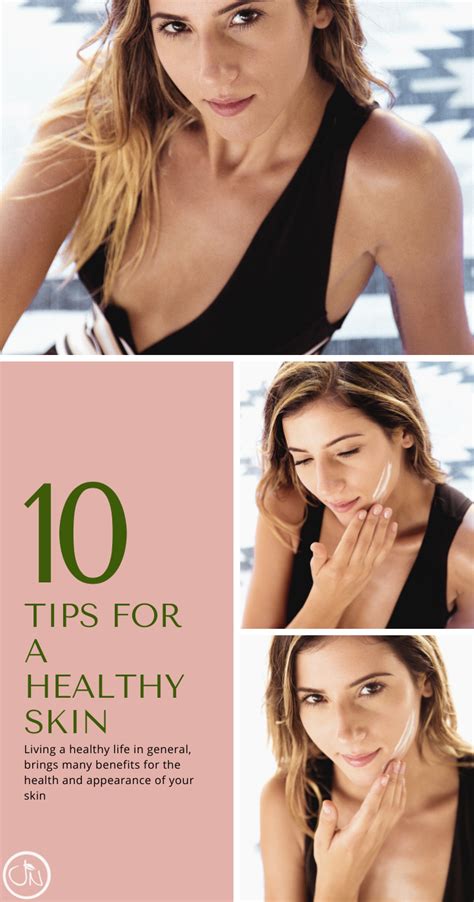 10 Tips for a Healthy Skin - Just Nutritive