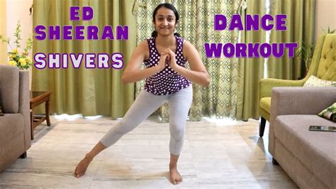 SHIVERS - Ed Sheeran | Dance Fitness Routine | Move with Rhea - YouTube