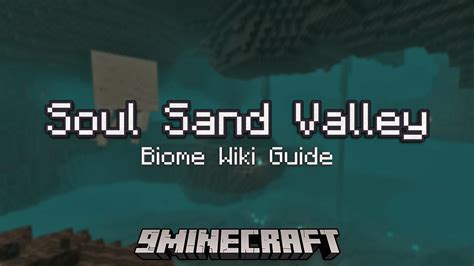 Soul Sand Valley Biome - Wiki Guide - 9Minecraft.Net