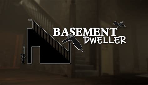 Basement Dweller on Steam