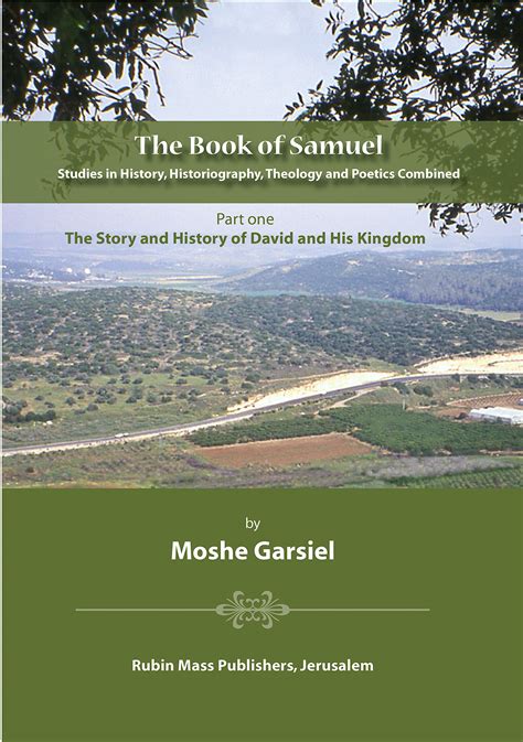 The Book of Samuel: Studies in History, Historiography, Theology and ...