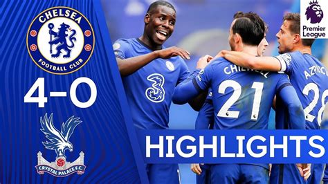 Chelsea 4-0 Crystal Palace Highlights | Premier League Highlights