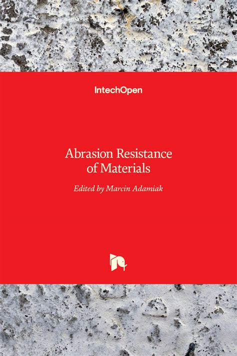 Abrasion Resistance of Materials | InTechOpen