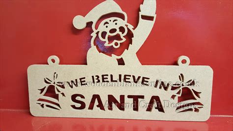 We Believe In Santa.. - Wooden Blanks OnlineWooden Blanks Online