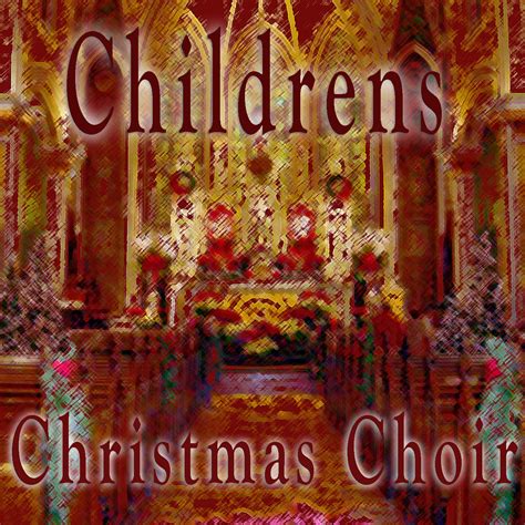 Children's Christmas Choir - Nostalgia Music Catalogue