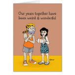 Funny Anniversary Card: Weird and Wonderful Card | Zazzle