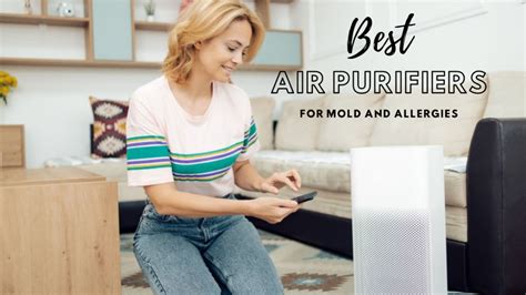 Best Air Purifiers For Mold in 2021 | Breath Safely With These Amazing Devices - Smart Vac Guide