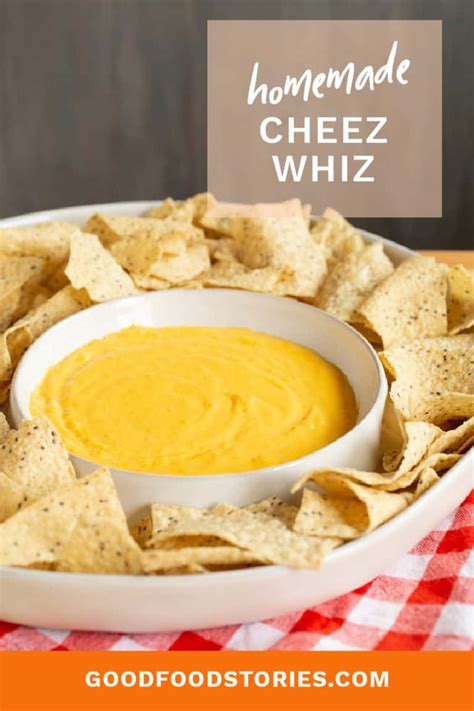 Homemade Cheez Whiz Recipe | Good. Food. Stories.