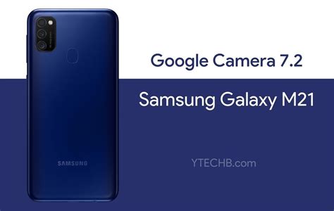 Download Google Camera 7.2 for Samsung Galaxy M21 (Best GCam)