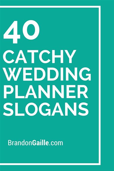 101 Catchy Wedding Planner Slogans and Taglines | Wedding planner quotes, Event planning quotes ...