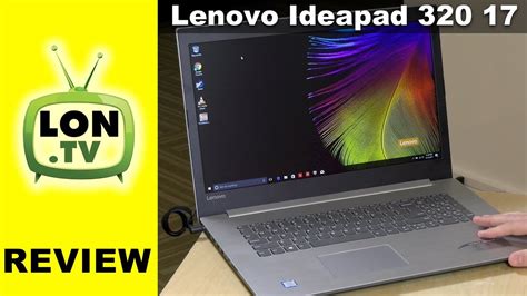 IdeaPad 320 17" Laptop Review - $479 i3 Based Huge Laptop - YouTube