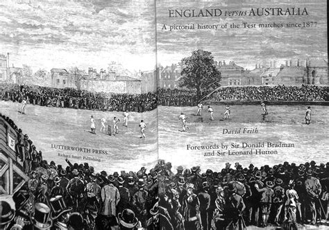 "England Versus Australia: A Pictorial History Of The Test Matches Sin