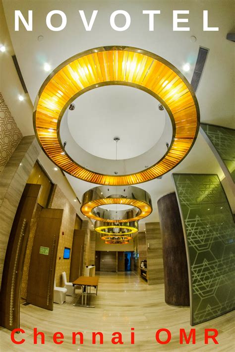 Novotel Chennai OMR Hotel Review by desi Traveler