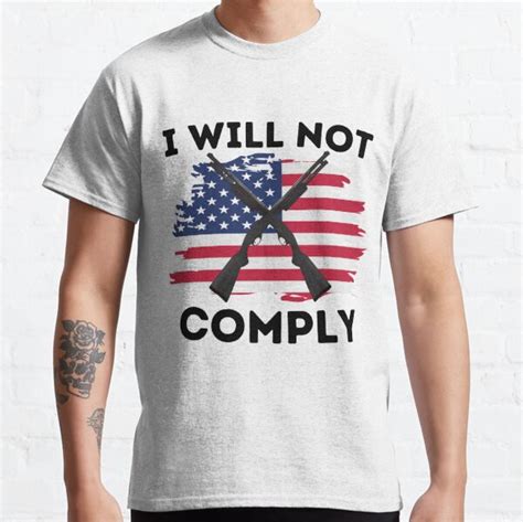 "I will not comply sticker" T-shirt by SeaStoreShop | Redbubble