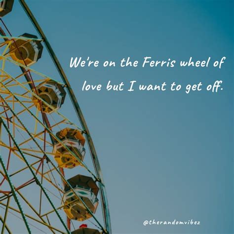 60 Ferris Wheel Quotes And Captions To Inspire You – The Random Vibez