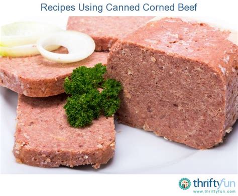 Recipes Using Canned Corned Beef | Canned corned beef, Corned beef ...