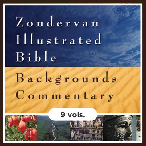 Zondervan Illustrated Bible Backgrounds Commentary | ZIBBC (9 vols ...