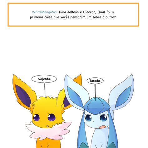 Eeveelution Squad BR: Extras - 105. Jolteon e Glaceon, qual foi a primeira coisa que vocês ...