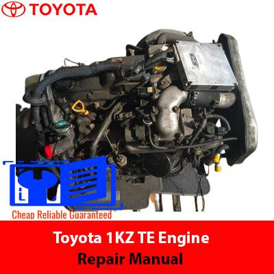 Toyota 1KZ TE Engine Repair Manual