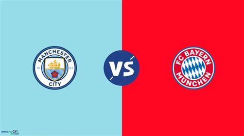 Manchester City vs Bayern Munich Predictions & Tips