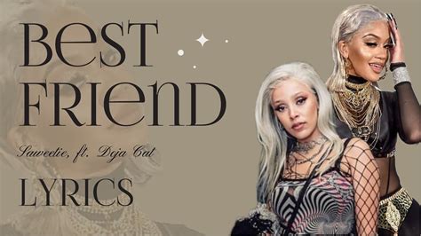 Saweetie - Best Friend (Lyrics Video) ft. Doja Cat - YouTube