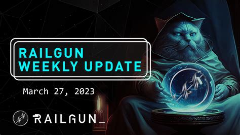 RAILGUN Weekly Update, March 27, 2023 | by RAILGUN Project | Mar, 2023 | Medium