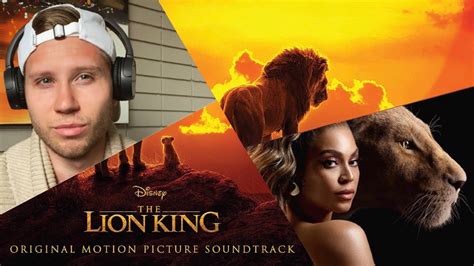 THE LION KING (2019) SOUNDTRACK FIRST LISTEN + ALBUM REVIEW - YouTube