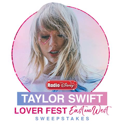 Radio Disney Taylor Swift Lover Fest East and West Sweeps - Ends December 5, 2019