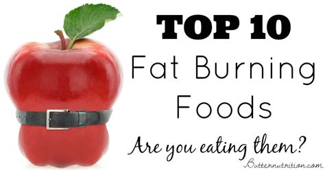 Top 10 Fat Burning Foods- You'll be surprised (in a good way) by #3 ...