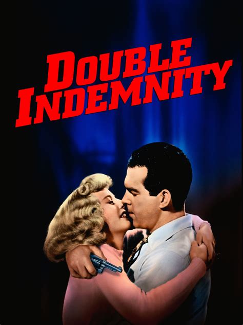 Double Indemnity - Movie Reviews and Movie Ratings - TV Guide