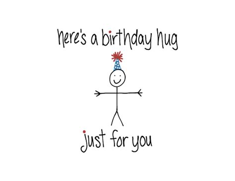 Here’s A Birthday Hug Just For You. Free Funny Birthday Wishes eCards ...