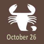 October 26 Zodiac - Full Horoscope Personality