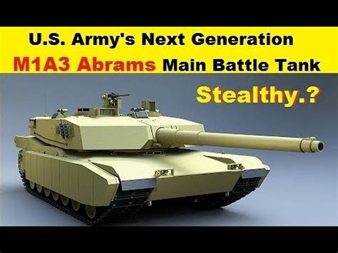 U.S. Army Next Generation New "M1A3 Abrams" Main Battle Tank - YouTube