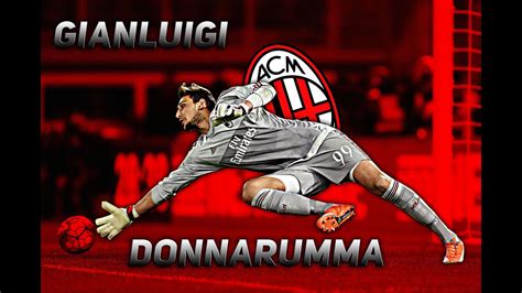 Gianluigi Donnarumma Best Saves - YouTube