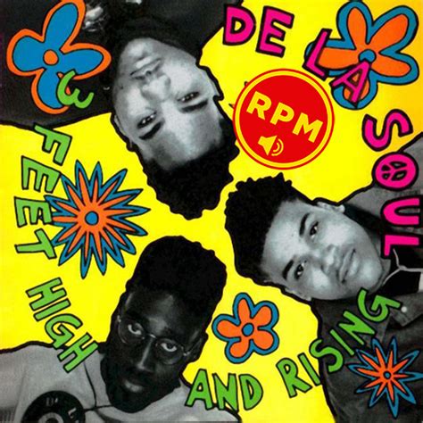 RPM: 30 años de 3 Feet High And Rising de De La Soul - Me hace ruido