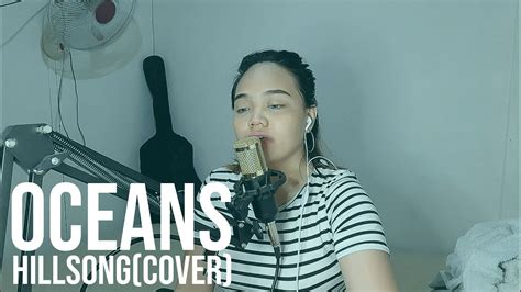 OCEANS - HILLSONG (COVER) - YouTube