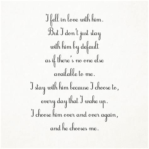 I choose him over and over again | Veronica Roth, Allegiant | He chose ...