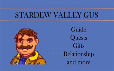 Stardew Valley Gus guide: gifts, quests and more | Stardew valley