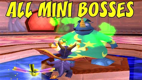 Spyro 1, 2 and 3 - ALL Mini Bosses - YouTube