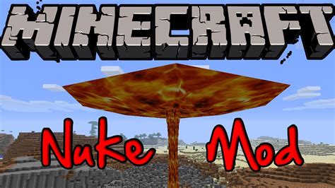 Minecraft Mods - NUKE MOD! HUGE AWESOME EXPLOSIONS! [1.4.6] - YouTube