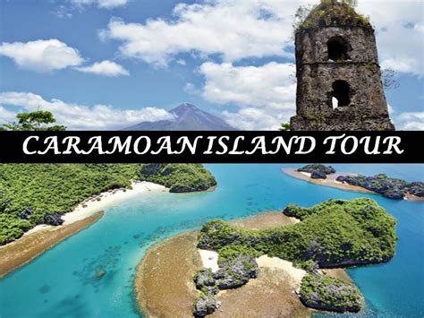 CARAMOAN ISLAND TOUR! TOUR INCLUSIONS: - Room Accommodation - 3 Meals ...