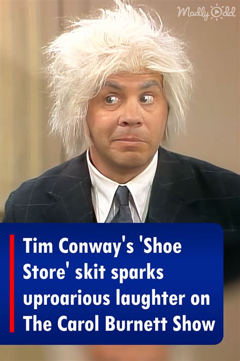 Tim Conway’s ‘Shoe Store’ skit sparks uproarious laughter on The Carol Burnett Show