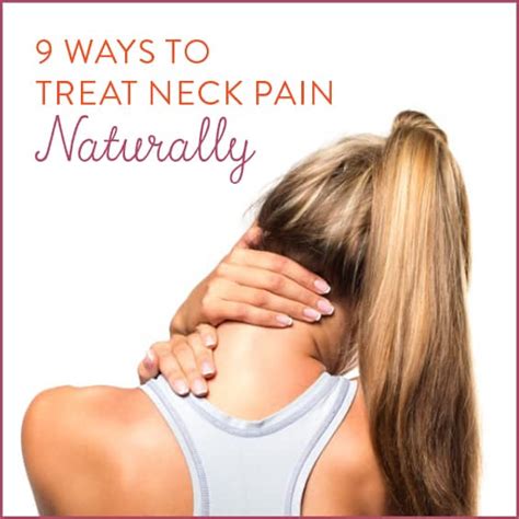 9 Ways To Treat Neck Pain Naturally