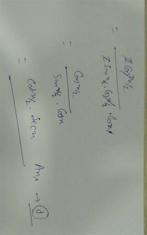 "5. 2 cosec ( 2 x + ) cosec ( x = )n(a) ( csc x cdot cot left( frac { x } { 2 } right) )n(b ...