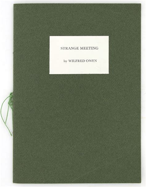 Strange Meeting. by (Waseley Hills Press.) OWEN (Wilfred): (1999 ...