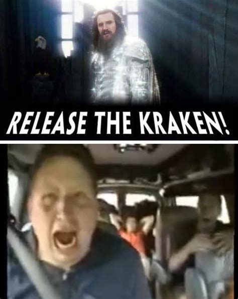 [Image - 46480] | Release The Kraken! | Know Your Meme