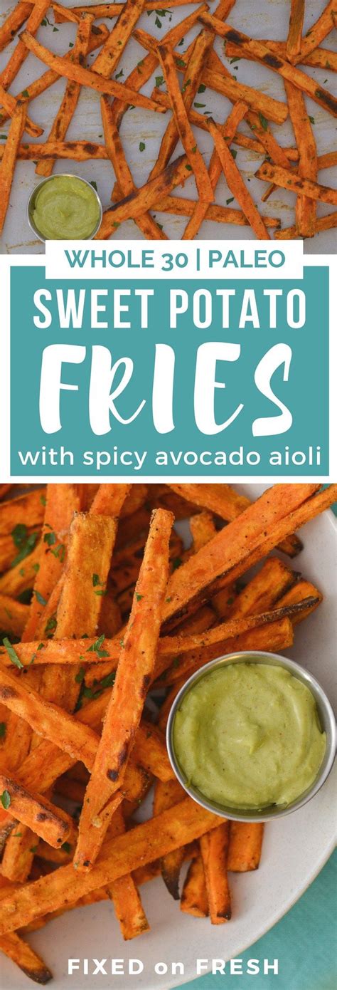 Sweet Potato Fries with Avocado Aioli are an awesome healthy side dish ...