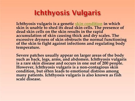 PPT - Ichthyosis Vulgaris: Symptoms, Causes, Diagnosis and Treatment PowerPoint Presentation ...