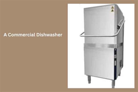 How To Clean A Commercial Dishwasher