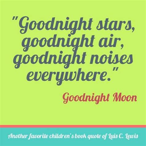 Goodnight Moon Quote | Children's Books Quotes | Pinterest | Book ...